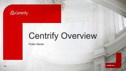 Centrify-Corporate-Overview-Presentation-for-Public-Sector-PDF